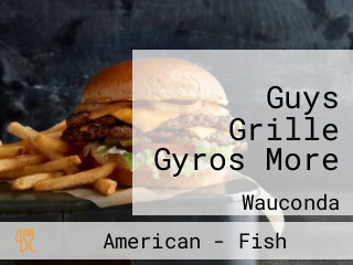 Guys Grille Gyros More