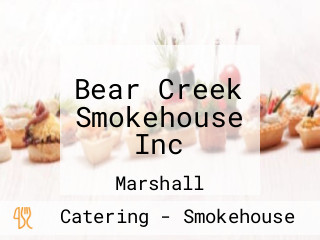 Bear Creek Smokehouse Inc