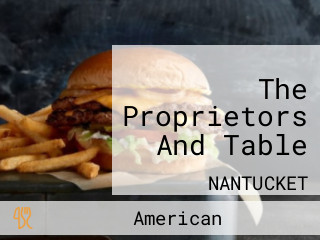 The Proprietors And Table