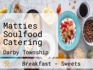 Matties Soulfood Catering