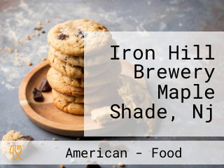 Iron Hill Brewery Maple Shade, Nj