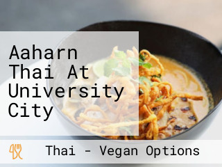 Aaharn Thai At University City