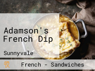 Adamson's French Dip