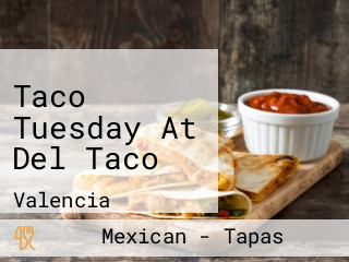 Taco Tuesday At Del Taco