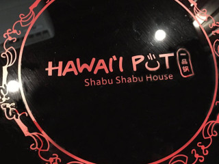 Hawaii Pot Shabu Shabu Sushi