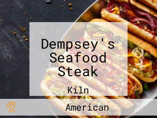 Dempsey's Seafood Steak