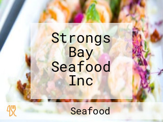 Strongs Bay Seafood Inc