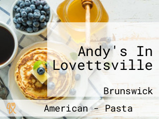 Andy's In Lovettsville