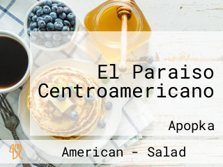 El Paraiso Centroamericano