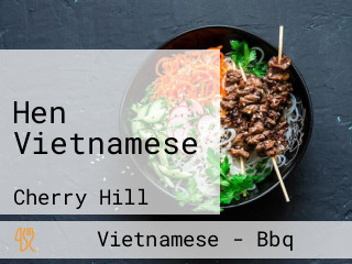 Hen Vietnamese