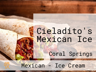 Cieladito's Mexican Ice