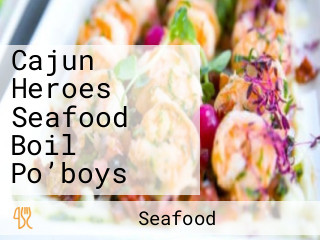 Cajun Heroes Seafood Boil Po’boys