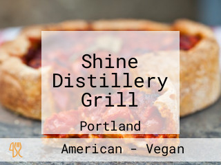 Shine Distillery Grill