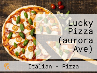 Lucky Pizza (aurora Ave)