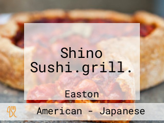Shino Sushi.grill.