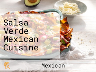 Salsa Verde Mexican Cuisine