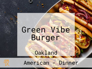 Green Vibe Burger