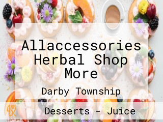 Allaccessories Herbal Shop More