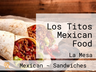 Los Titos Mexican Food