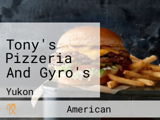 Tony's Pizzeria And Gyro's