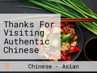 Thanks For Visiting Authentic Chinese Cuisine In Milford