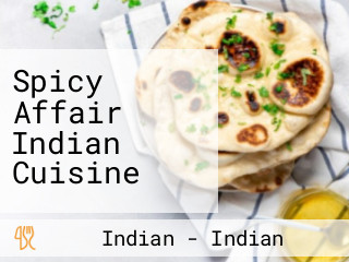 Spicy Affair Indian Cuisine