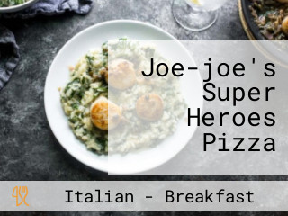 Joe-joe's Super Heroes Pizza