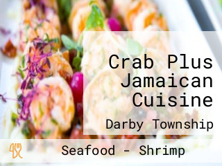 Crab Plus Jamaican Cuisine