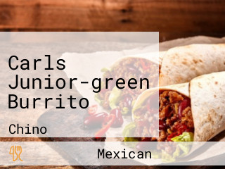 Carls Junior-green Burrito