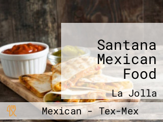 Santana Mexican Food