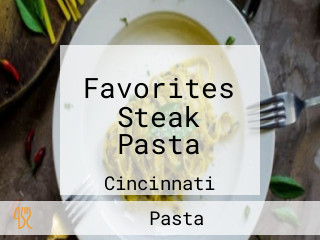 Favorites Steak Pasta