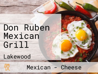 Don Ruben Mexican Grill