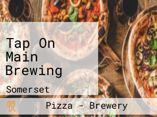 Tap On Main Brewing
