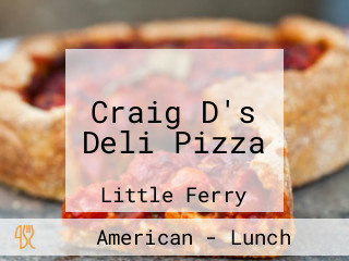 Craig D's Deli Pizza