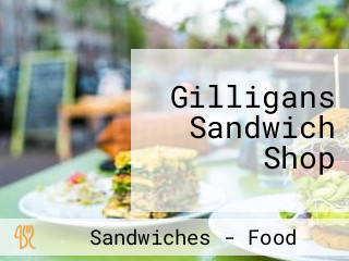 Gilligans Sandwich Shop