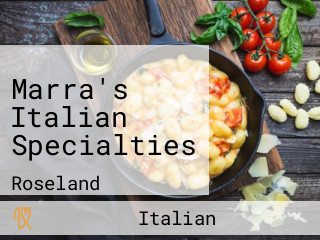 Marra's Italian Specialties