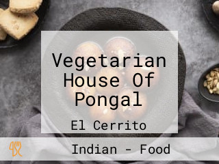 Vegetarian House Of Pongal
