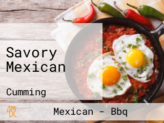 Savory Mexican