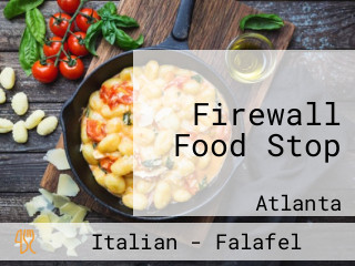 Firewall Food Stop