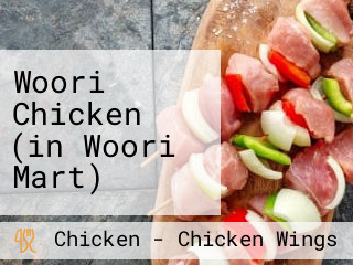 Woori Chicken (in Woori Mart)
