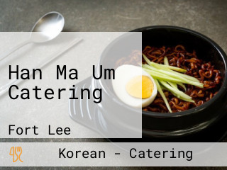 Han Ma Um Catering
