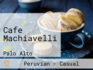 Cafe Machiavelli