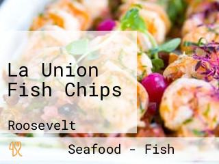 La Union Fish Chips
