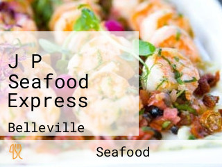 J P Seafood Express