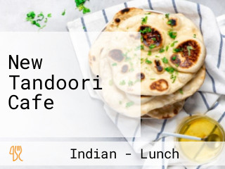 New Tandoori Cafe