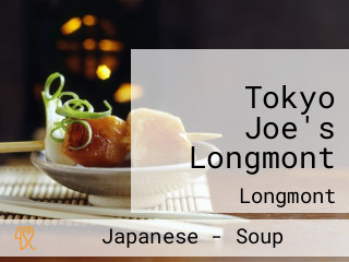 Tokyo Joe's Longmont
