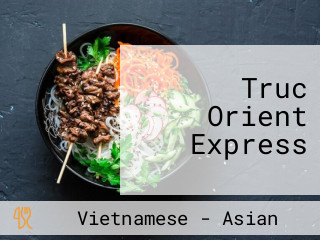 Truc Orient Express