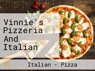 Vinnie's Pizzeria And Italian