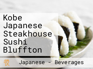 Kobe Japanese Steakhouse Sushi Bluffton