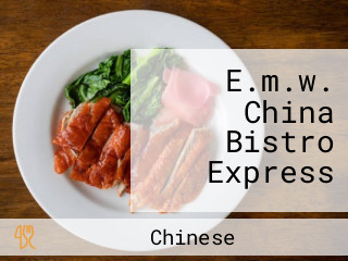 E.m.w. China Bistro Express
